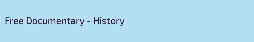 Free Documentary - History